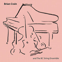 Brian Crain & Dakota Symphony Orchestra - Brian Crain And The Bc String