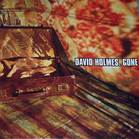 David Holmes - Gone (EP)