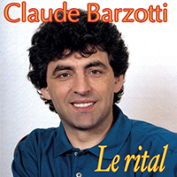 Claude Barzotti - Le rital (Remastered 2002)
