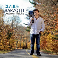 Claude Barzotti - C'est Mon Histoire (CD 1)