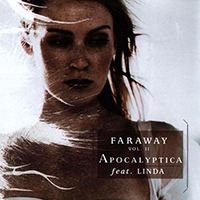 Apocalyptica - Faraway Vol. II (Feat. Linda Sunblad)