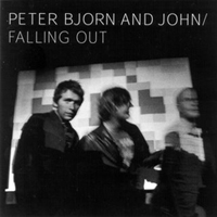 Peter Bjorn and John - Falling Out