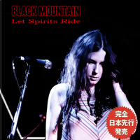 Black Mountain - Let Spirits Ride