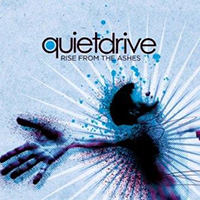 Quietdrive - Rise From The Ashes (Single)