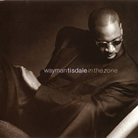 Wayman Tisdale - In The Zone