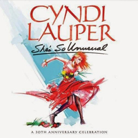 Cyndi Lauper - She's So Unusual: A 30th Anniversary Celebration (Remastered Deluxe 2014 Edition) (CD 1)