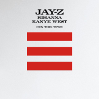 Jay-Z - Run This Town (feat. Rihanna & Kanye West) (Single)