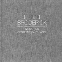 Peter Broderick - Music For Contemporary Dance (CD 1)