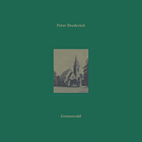 Peter Broderick - Grunewald (EP)