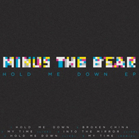 Minus The Bear - Hold Me Down (EP)