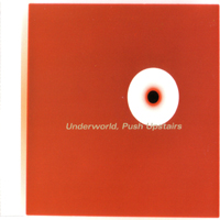 Underworld (GBR) - Singles Box Set (CD 3)