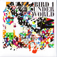 Underworld (GBR) - Bird 1 (Single)