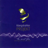 Klangstrahler Projekt - The Secret Files (Special Gems And Dance Remixes)
