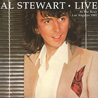 Al Stewart - Live at the Roxy, Los Angeles, 1981