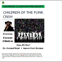 George Clinton - Are You Free (with Dr. Cornell West & Mayor Cory Booker) (Single)