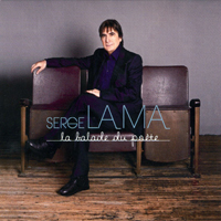 Serge Lama - La Ballade Du Poete (Cd 1)