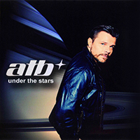 ATB - Under The Stars (Split with Yoe Mase)