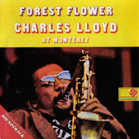 Charles Lloyd & His Quartet - Forest Flower