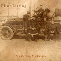 Clint Listing - My Father My Keeper