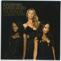Sugababes - Overloaded: The Singles Collection