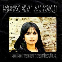 Sezen Aksu - Allahaismarladik (Single)