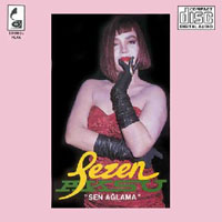 Sezen Aksu - Sen Aglama