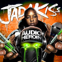 Jadakiss - Audio Heroin (The Mixtape)