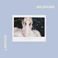 Lantlos - Wildhund (Deluxe Edition) (CD 1)