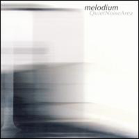 Melodium - Quietnoisearea