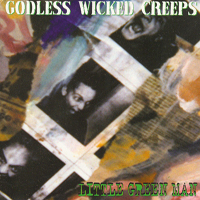 Godless Wicked Creeps - Little Green Man Single