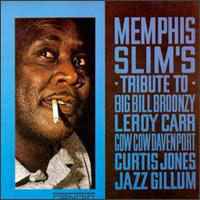 Memphis Slim - Tribute To Big Bill Broonzy