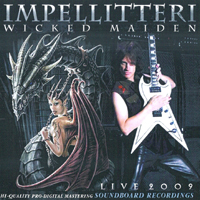 Impellitteri - Wicked Maiden (Shibuya O-East, Tokyo - July 23, 2009: CD 2)