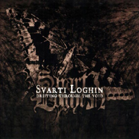 Svarti Loghin - Drifting Through The Void