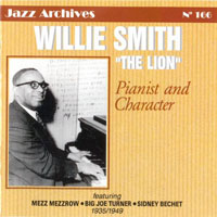 Willie 'The Lion' Smith - Pianist and Character 1935-1949