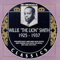 Willie 'The Lion' Smith - The Chronological Classics (1925-1937)