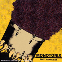 Monotonix - Body Language (EP)