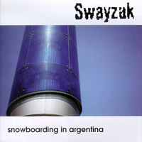 Swayzak - Snowboarding In Argentina