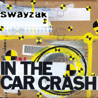 Swayzak - In The Car Crash (Single)