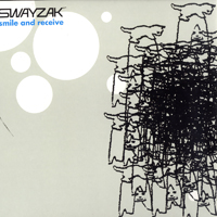 Swayzak - Smile And Receive (Single)