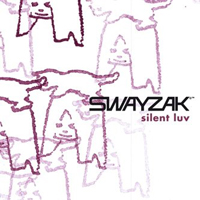 Swayzak - Silent Luv (Single)