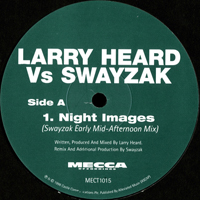 Swayzak - Larry Heard - Night Images (Swayzak Remixes) [12'' Single]