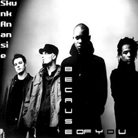 Skunk Anansie - Because Of You (Single)