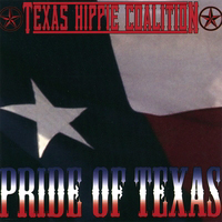 Texas Hippie Coalition - Pride Of Texas