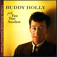 Buddy Holly - For The First Time Anywhere