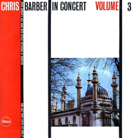 Chris Barber - In Concert, Vol. 3