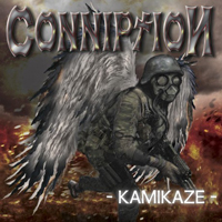 Conniption - Kamikaze