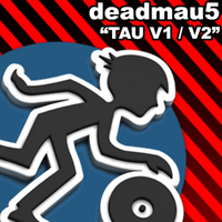 Deadmau5 - Tau V1 / Tau V2 (12