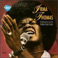 Irma Thomas - Something Good: Muscle Shoals
