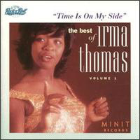 Irma Thomas - Time Is On My Side - The Best Of Irma Thomas