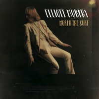 Elliott Murphy - Murph the Surf (Remastered 2018)